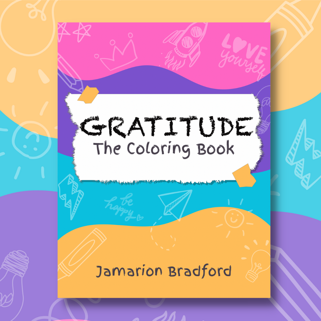 PRE-ORDER Gratitude: The Coloring Book