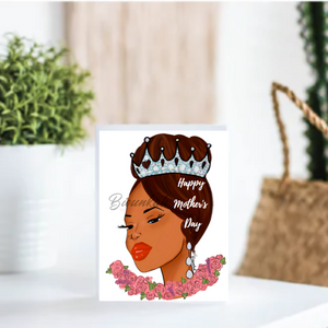 "Queen Mother" | Mother's Day Card