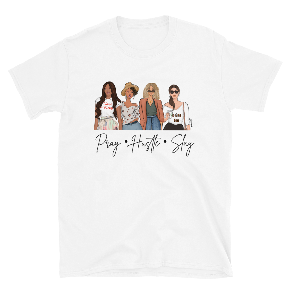 "Pray, Hustle, Slay" Short-Sleeve Unisex T-Shirt